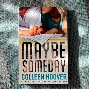Maybe Someday by Colleen Hoover